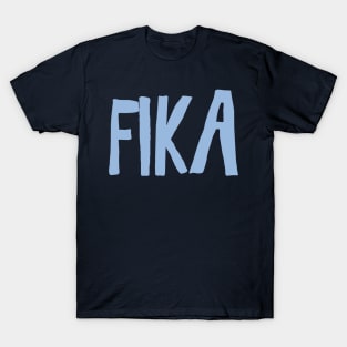 Fika coffee swedish break pause in Sweden T-Shirt